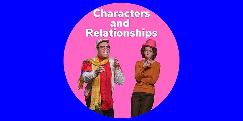 Level 3 Improv "Characters and Relationships" (Tuesdays)