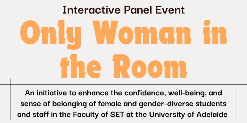 Only Woman in the Room – A panel event