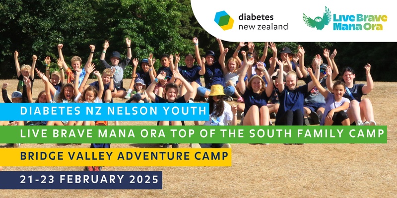 Diabetes NZ Nelson Youth: Top of the South Family Camp 2025