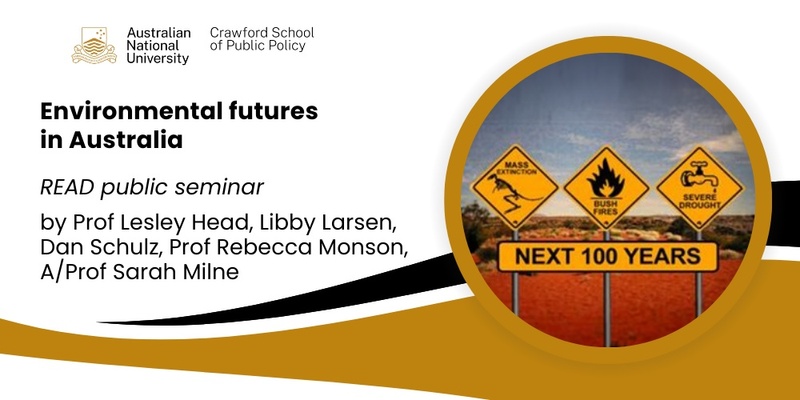 READ Public seminar: Environmental Futures in Australia