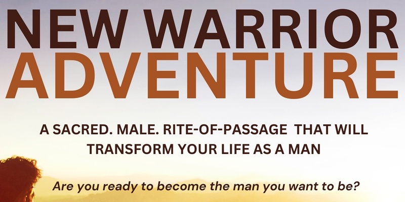 New Warrior Training Adventure (NWTA) Northern Rivers May 2024