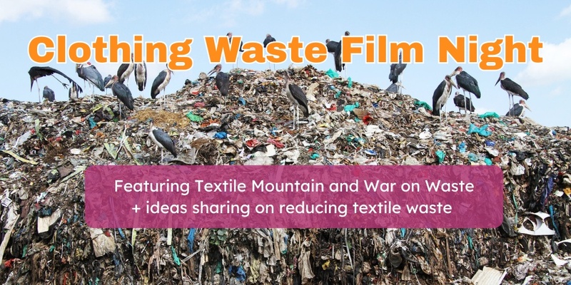 Clothing Waste Film Night 