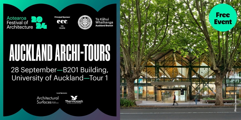 Auckland Archi-tours - B201 University of Auckland - 1st Tour