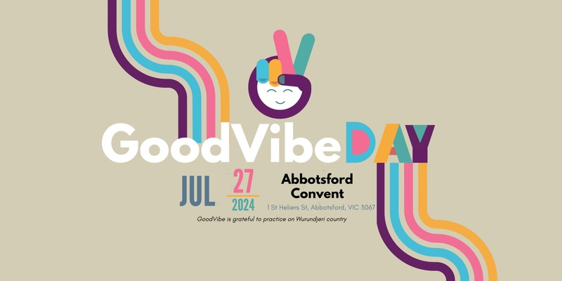 GoodVibe Day 27 July 2024