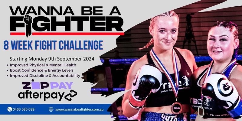 Wanna Be A Fighter Challenge February 2024