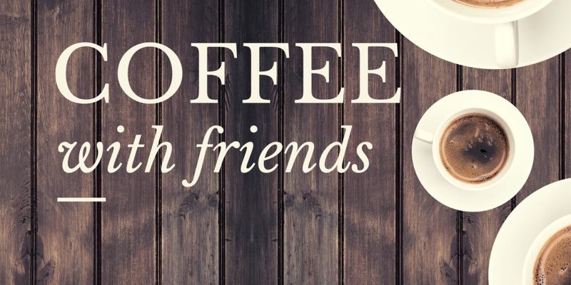 Coffee and Friendship (Term 3 2024)