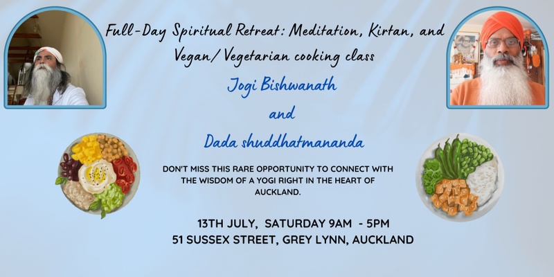 Full-Day Spiritual Retreat: Meditation, Kirtan, and Vegan/ Vegetarian cooking class
