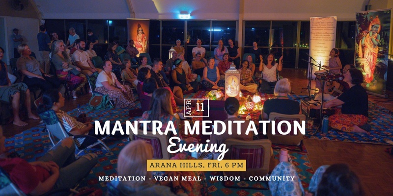 Mantra Meditation Evening - Arana Hills