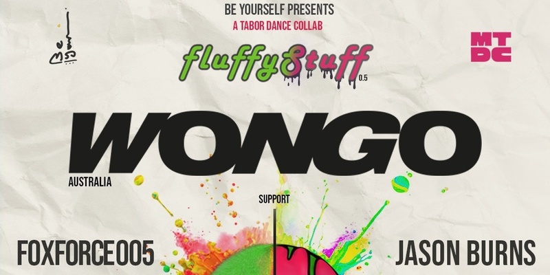 FluffyStuff Ft. WONGO (AUS), Jason Burns and FoxForce005 - Tabor Dance fundraiser 