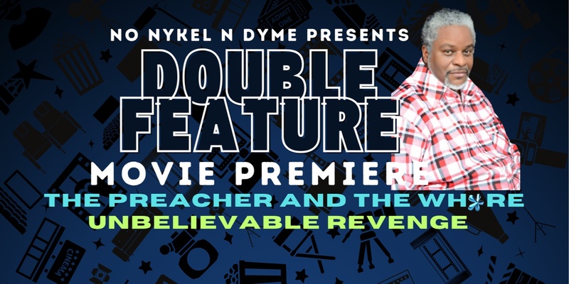 Double Feature Movie Premiere (Horace Marcell)