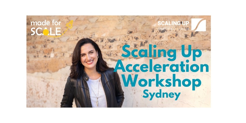 Scaling Up Acceleration Workshop Sydney - 2 Days