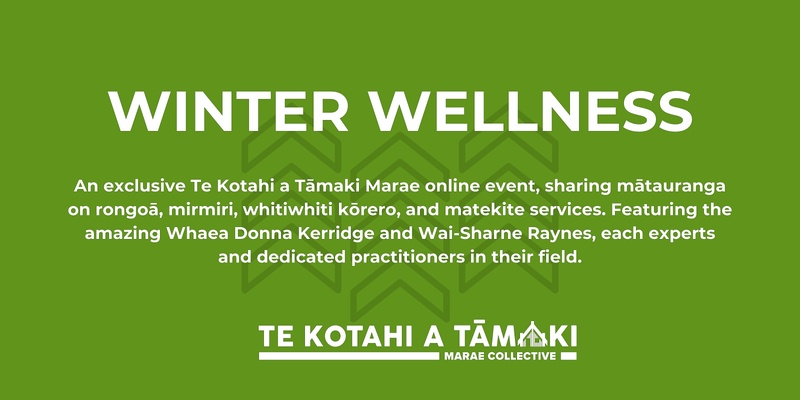 Te Pātaka:  Winter Wellness