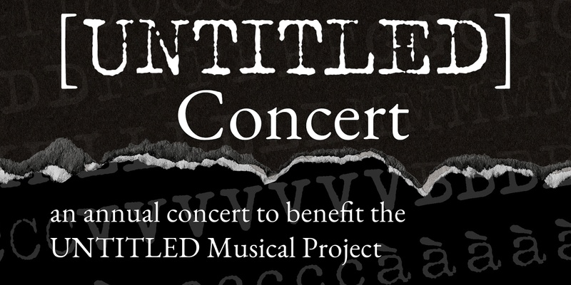 UNTITLED Musical Project Fundraiser and Concert