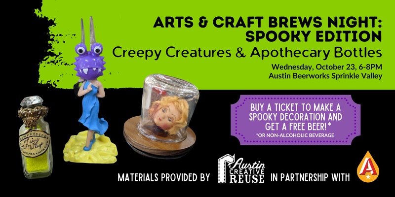 Arts & Craft Brews Night at Austin Beerworks: Spooky Edition