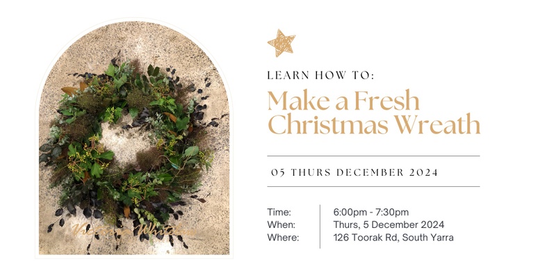 Fresh Christmas Wreath Workshop