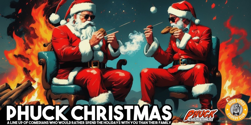 PHUCK Xmas - A Night of Stand-Up