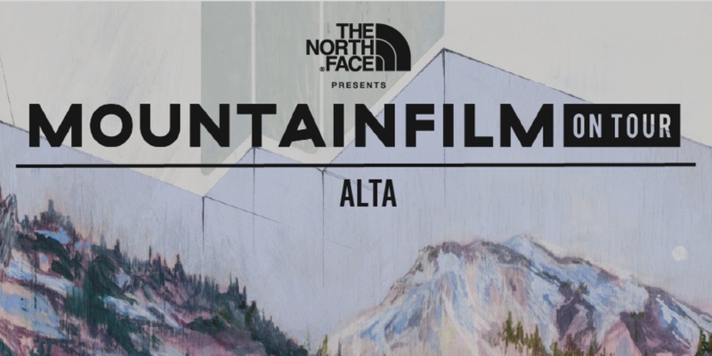 Mountainfilm on Tour- Alta (Tuesday)