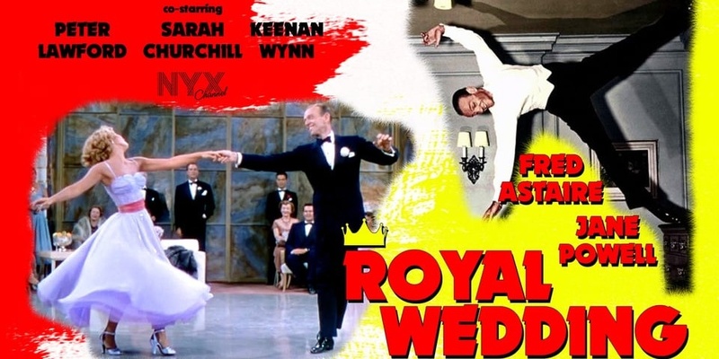 Thursday Movie Screening: Royal Wedding