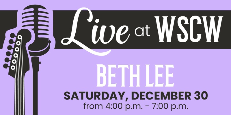 Beth Lee Live at WSCW December 30