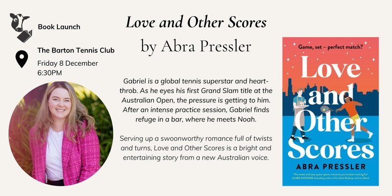 Book Launch - Love and Other Scores by Abra Pressler