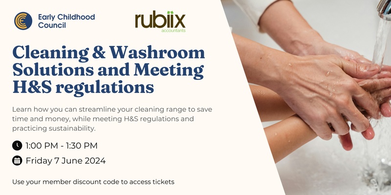ECC - Rubiix Lunch n Learn Webinar: Cleaning & Washroom Solutions and Meeting Health & Safety regulations