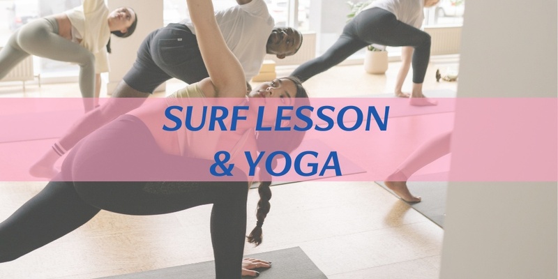 Surf Lesson and Yoga - 8th June