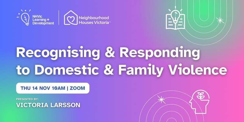 Recognising and responding to domestic and family violence