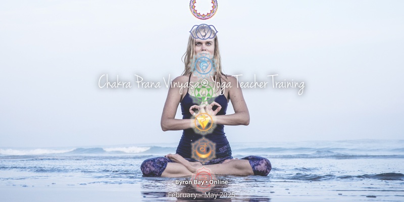 Chakra Prana Vinyasa Yoga Teacher Training with Delamay Devi in Byron Bay and online