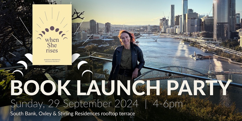 “when She rises” - book launch party in Brisbane