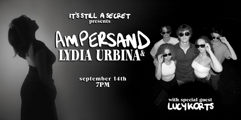 Ampersand & Lydia Urbina