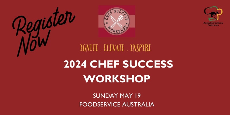 2024 ACF Chef Success Workshop at Foodservice Australia Trade Event