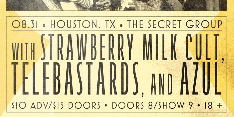 Strawberry Milk Cult/Hotel Burgundy/Telebastards/Azul