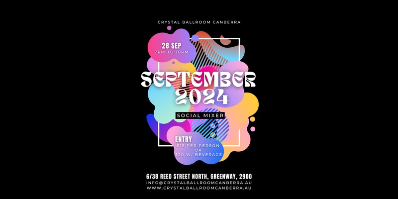 Crystal Ballroom Canberra - September Social Mixer