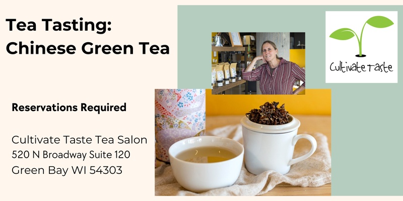 Tea Tasting: Chinese Green Teas