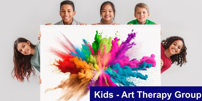 ART THERAPY Group (ages 6-11yrs) 22, 25, 26 April 2024