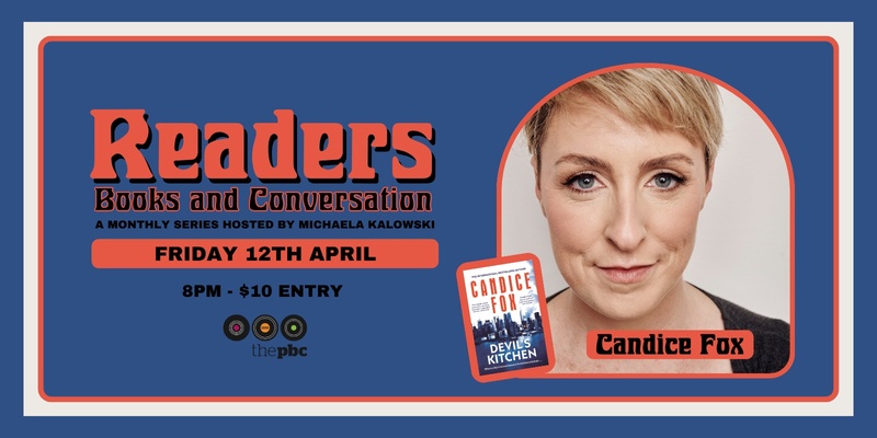 Readers - Books and Conversation with Candice Fox 