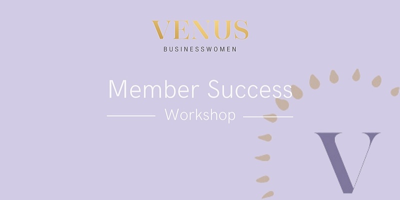 Venus Auckland: Member Success