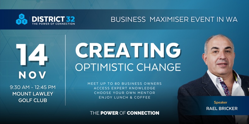 District32 Business Maximiser in Perth – Everyone Welcome - Thu 14 Nov