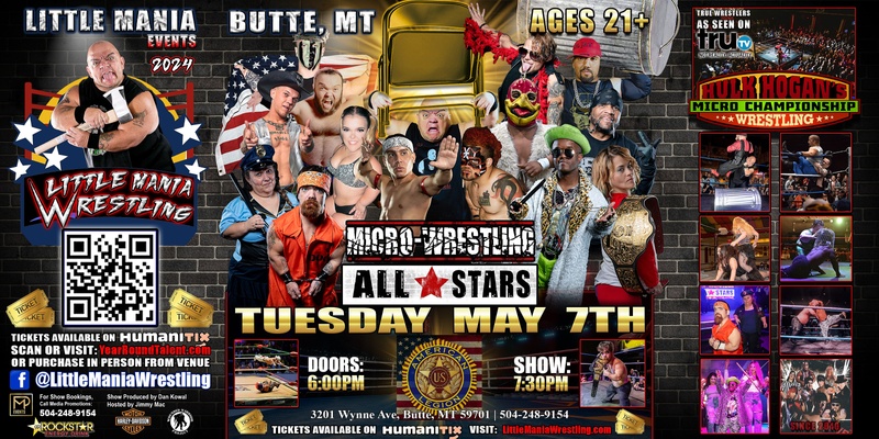 Butte, MT - Micro-Wrestling All * Stars: Little Mania Rips Through the Ring!
