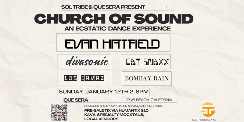 Church of Sound: An Ecstatic Dance Event