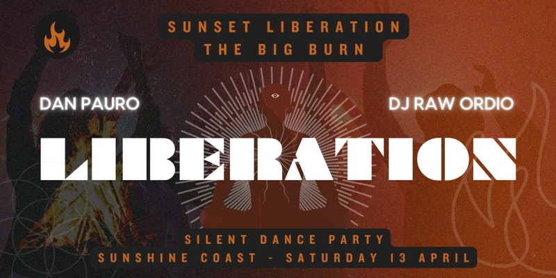 Sunshine Coast | Sunset Liberation | Dan Pauro & DJ Raw Ordio | Saturday 13 April 