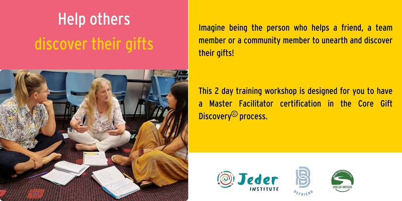 Become a Core Gift Master Facilitator | 2 Day Workshop | August 2024