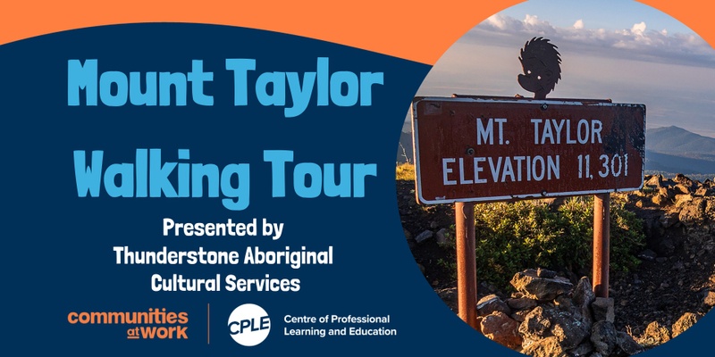 Mount Taylor Tour with Thunderstone Aboriginal Cultural Services