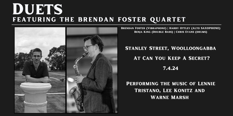 Duets: Featuring the Brendan Foster Quartet