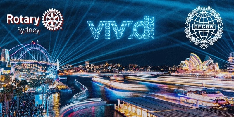 Sydney Rotary & GFCBW VIVID Festival Cruise 2024