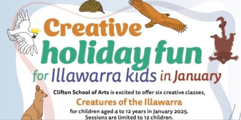 CREATURES OF THE ILLAWARRA 1.30pm Fri 10 Jan (8-12 years)