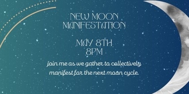 New Moon Manifestation