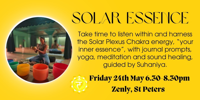 Solar Essence: Journaling, Yoga and Sound Healing to harness your Solar Plexus Chakra