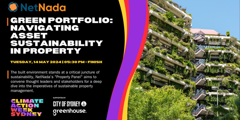 Green Portfolio Forum: Navigating Asset Sustainability in Property