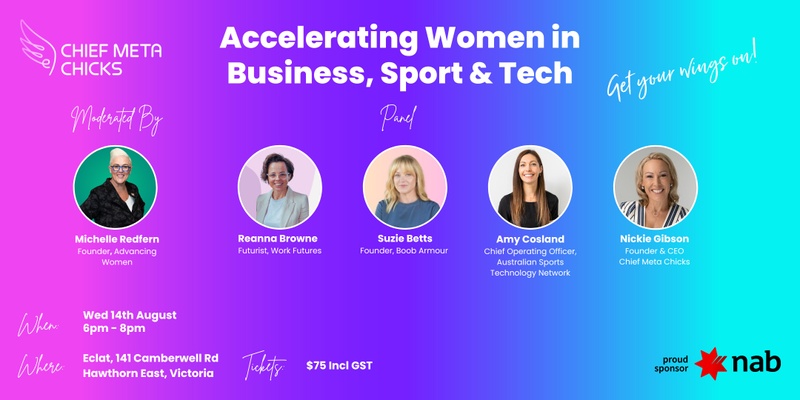 Accelerating Women in Business, Sport & Technology